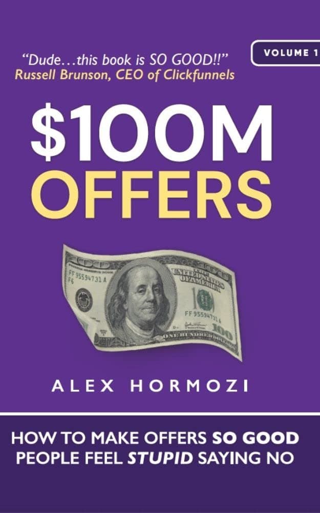 $100M Offers by ALEX HORMOZI